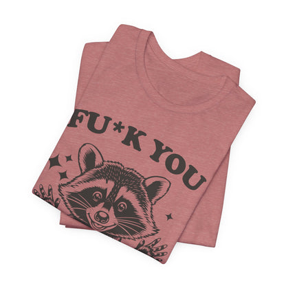 F*ck You This Much Tee
