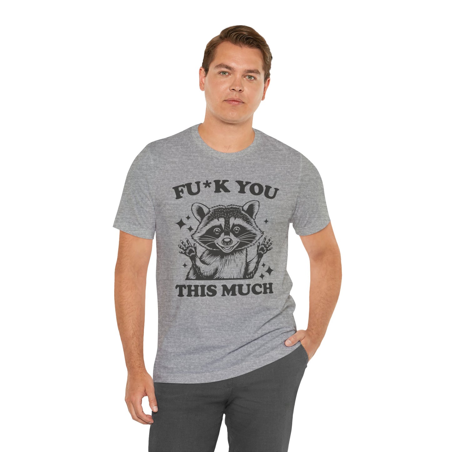 F*ck You This Much Tee
