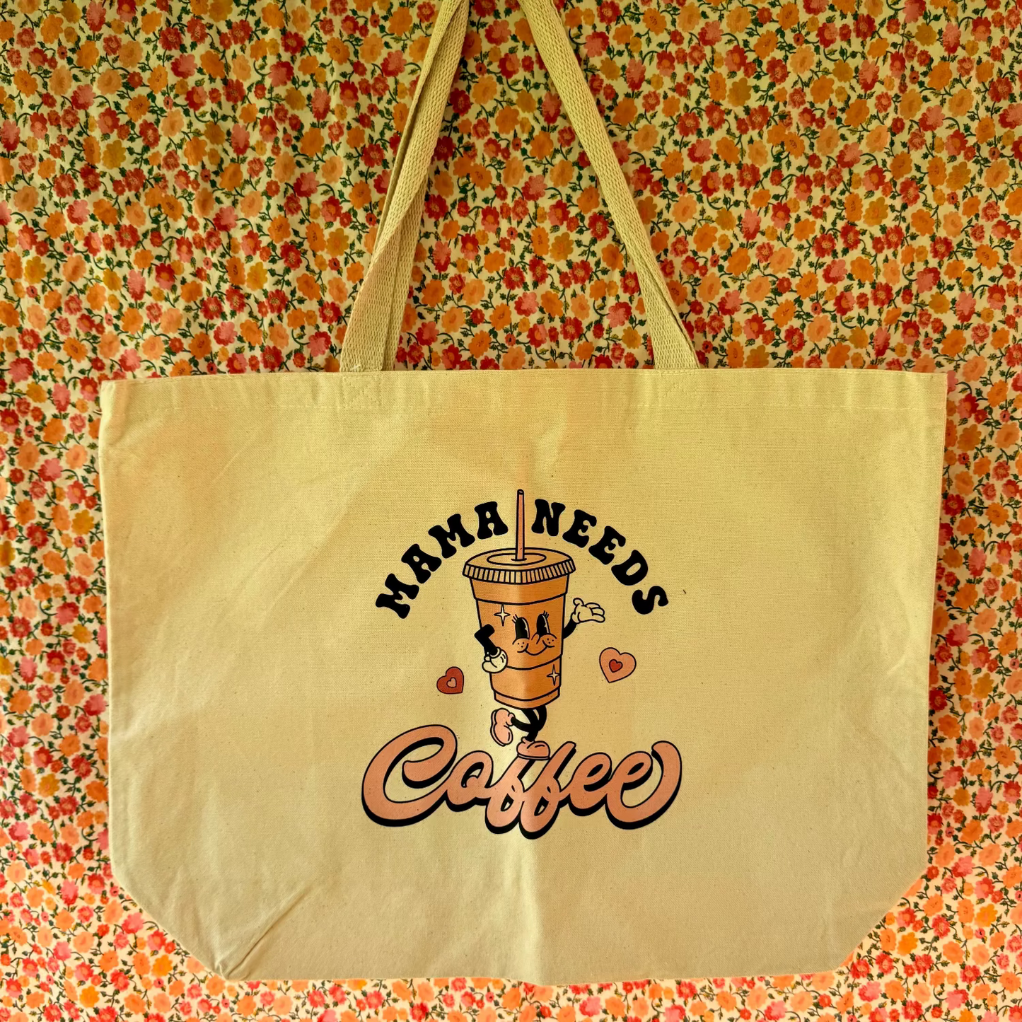 Mama Needs Coffee Tote