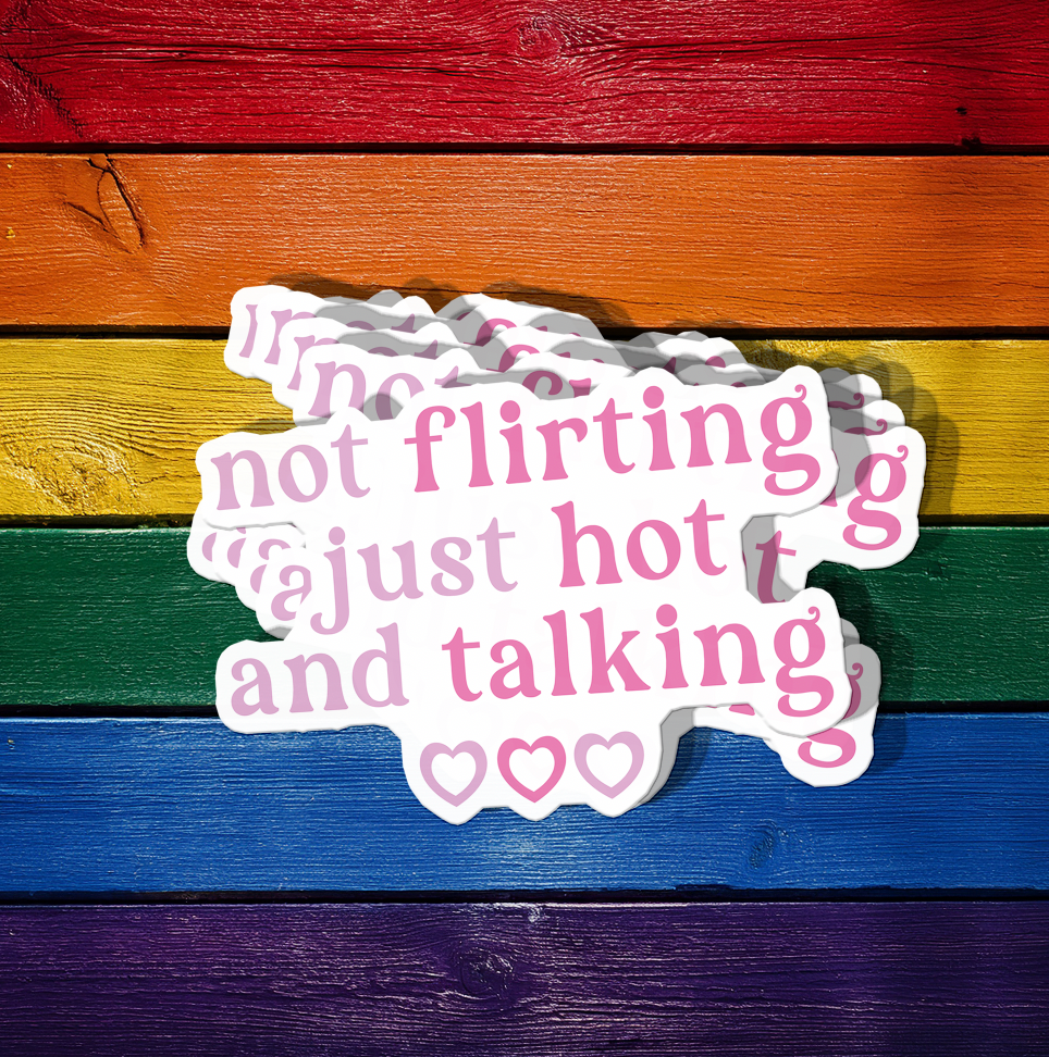 Not Flirting Sticker