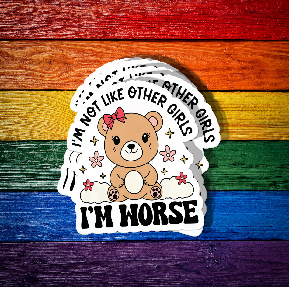 Not Like Other Girls Sticker